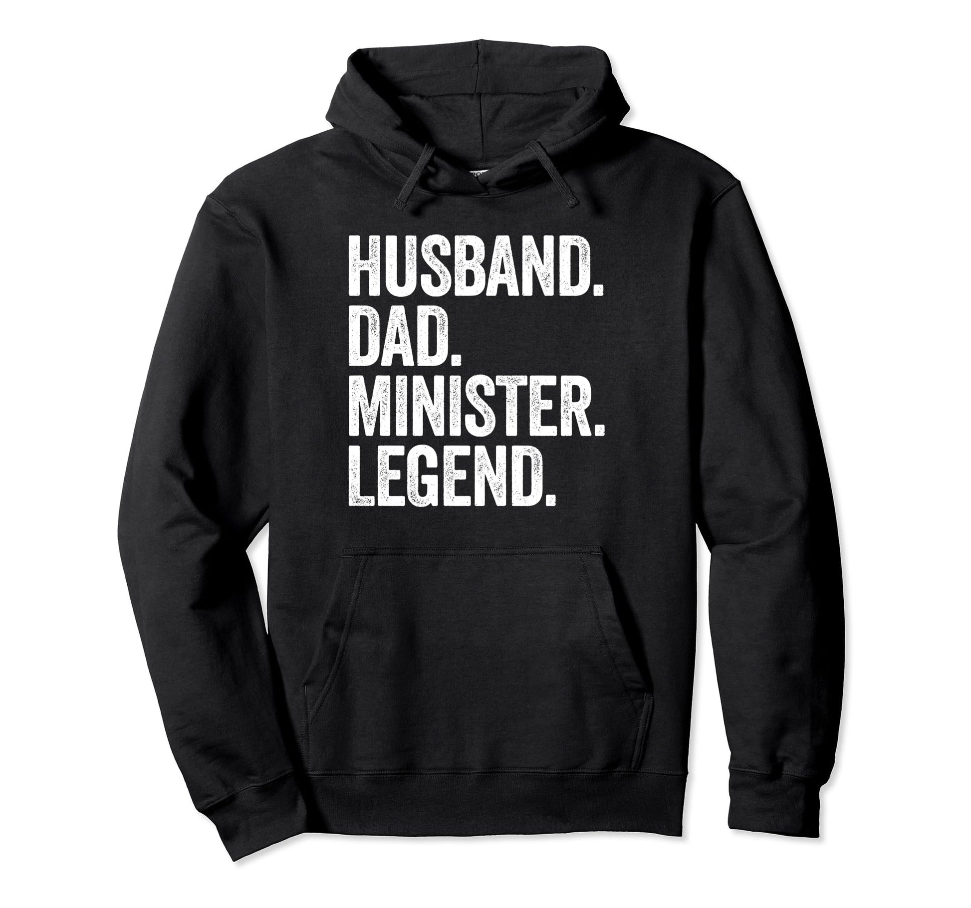 Husband Dad Minister Funny Hoodie - Graphic Print Unisex - T-Shirt, Sweatshirt, Hoodie
