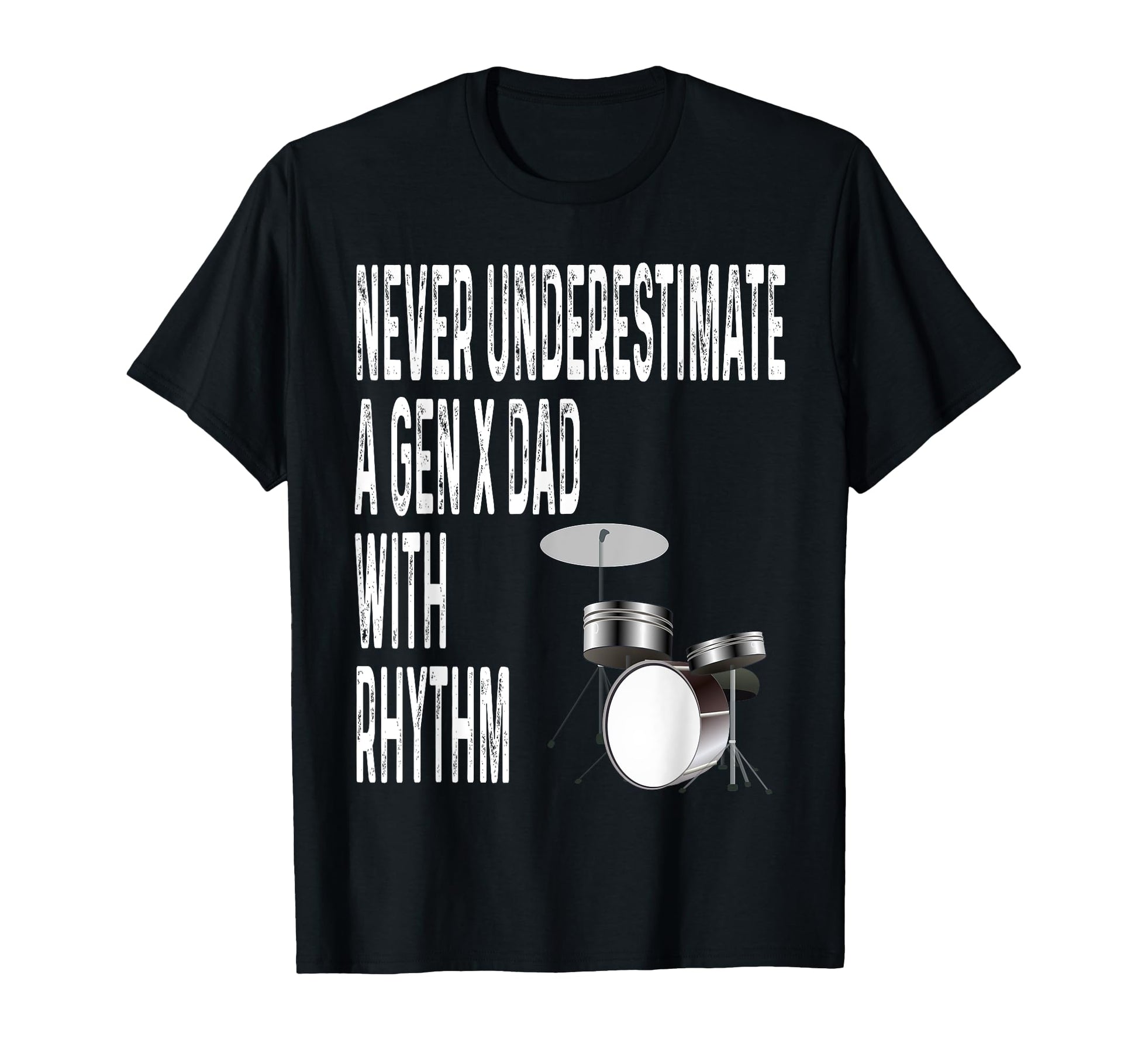 Never Underestimate Gen X Dad T-Shirt - Aesthetic Graphic for Adults - T-Shirt, Sweatshirt, Hoodie