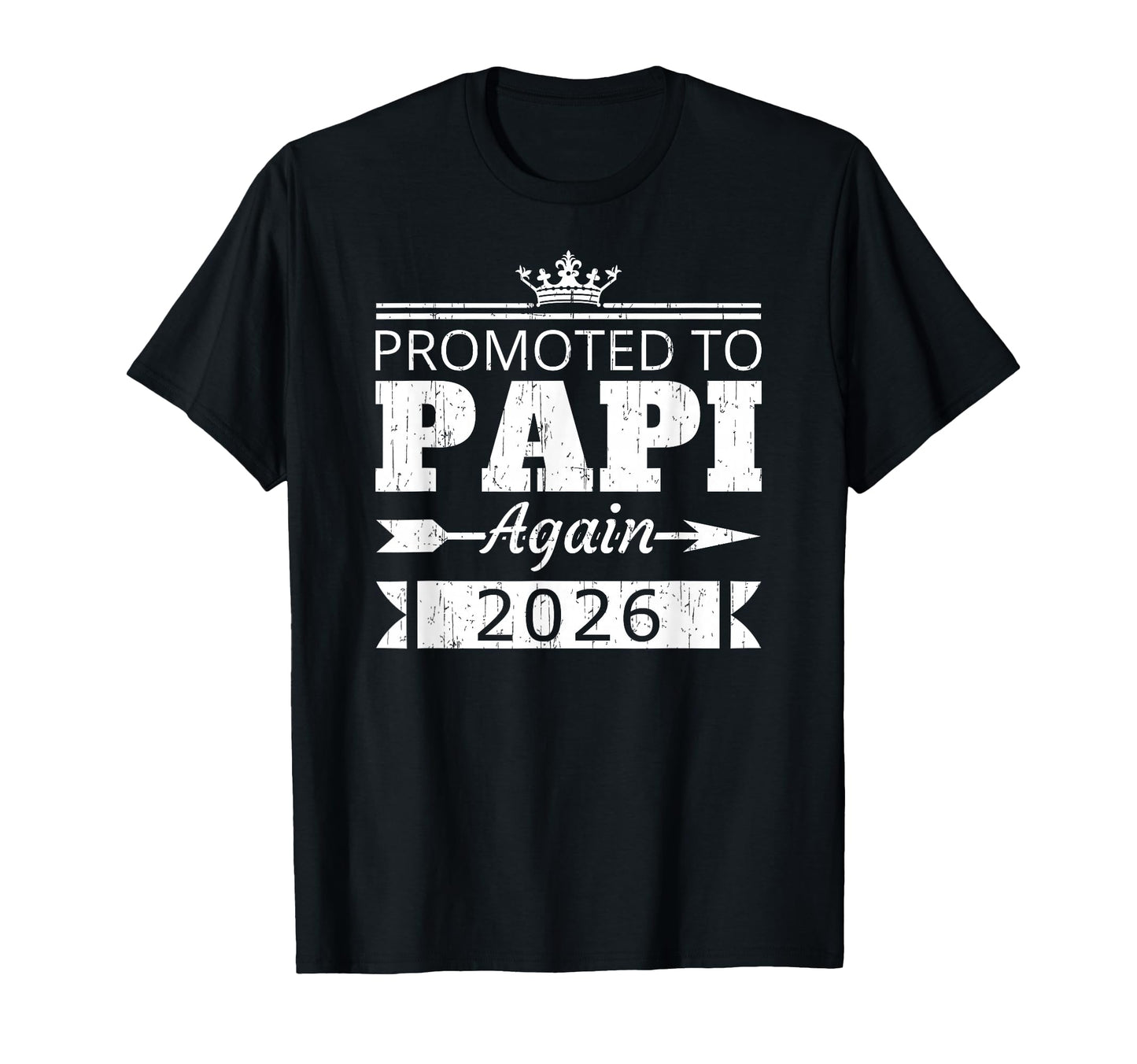 Promoted To Papi Again 2026 Grandpa T-Shirt - Aesthetic Graphic for Adults - T-Shirt, Sweatshirt, Hoodie