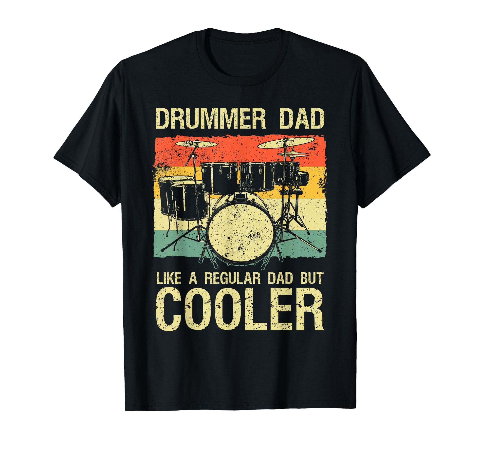 Drummer Dad Father Drumline Drumming T-Shirt - Trendy Graphic Unisex - T-Shirt, Sweatshirt, Hoodie