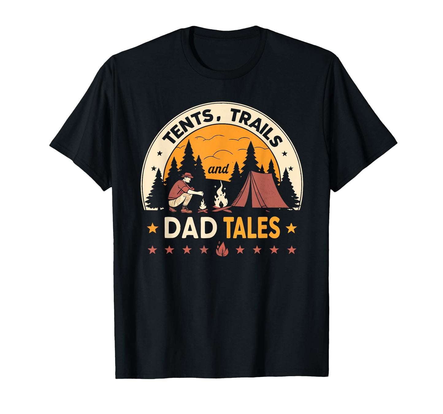 Mountains Campfires And Dad Tales T-Shirt - Trendy Graphic for Adults - T-Shirt, Sweatshirt, Hoodie