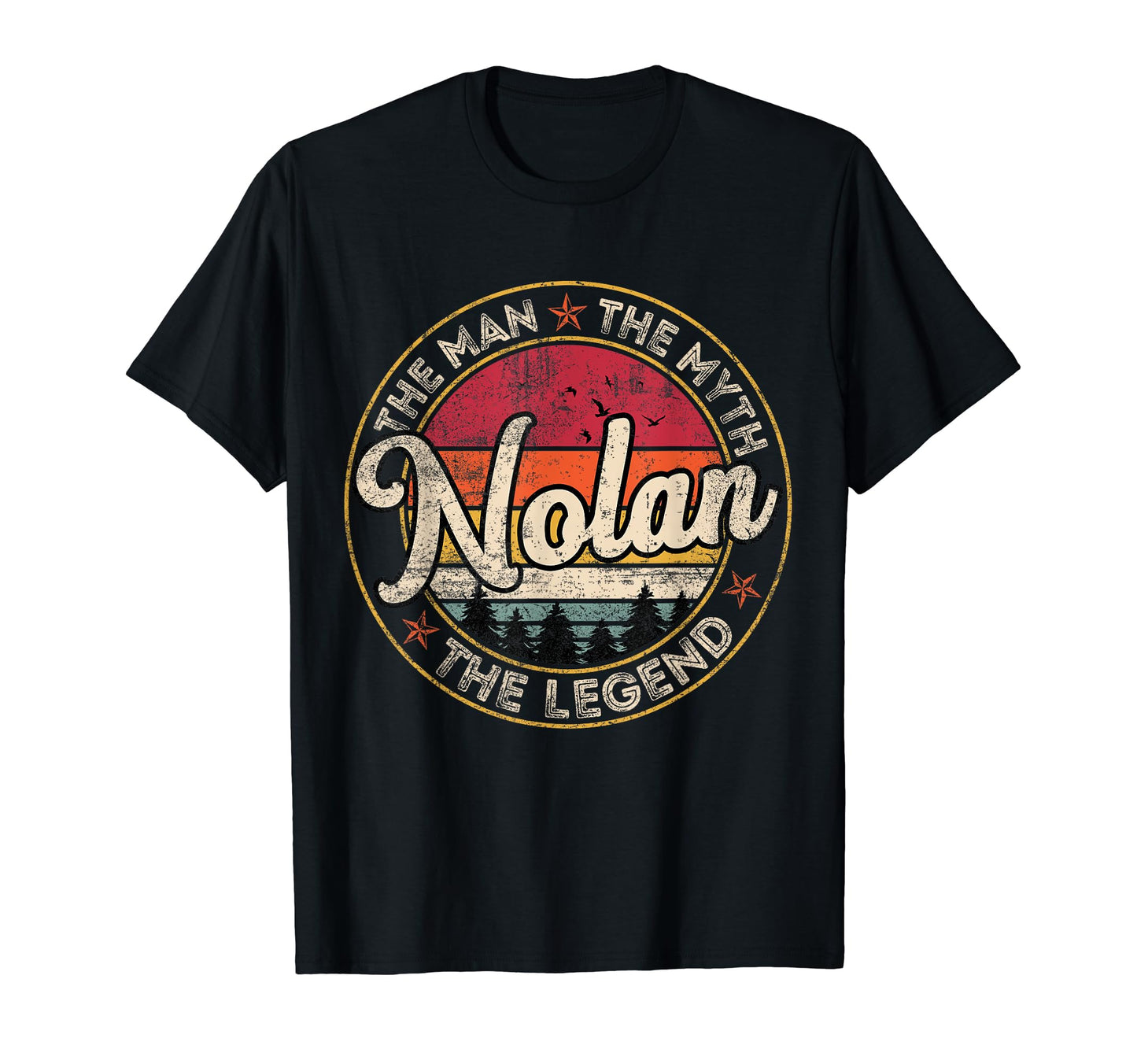 Nolan Myth Legend Personalized Name T-Shirt - Unique Graphic Unisex - T-Shirt, Sweatshirt, Hoodie
