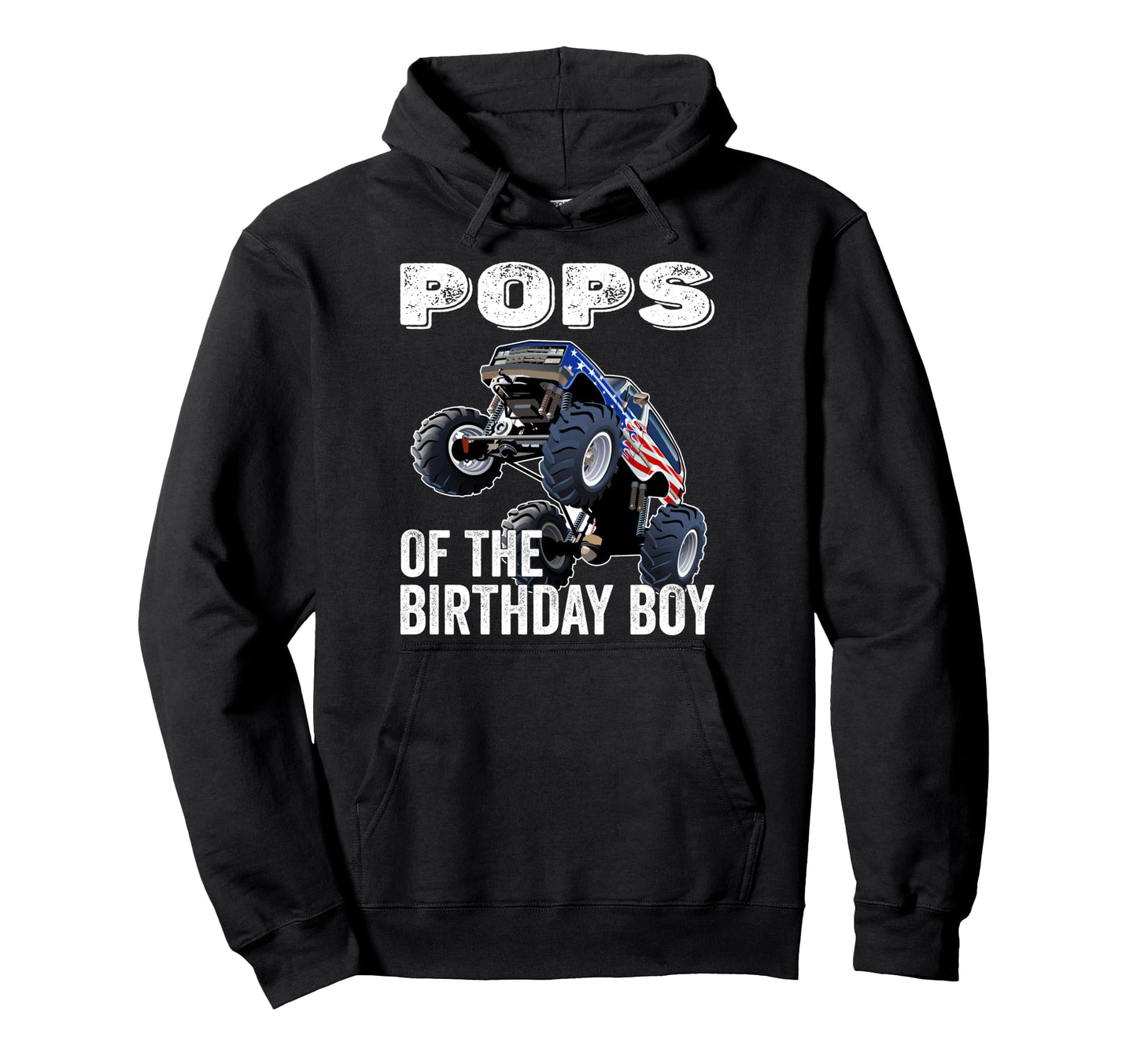 Pops Birthday Monster Truck Hoodie - Fun Novelty Design for Adults - T-Shirt, Sweatshirt, Hoodie