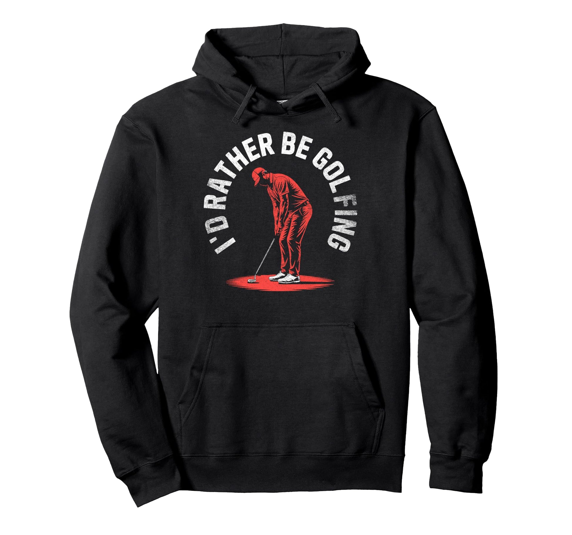 Id Rather Be Golfing Golf Player Hoodie - Aesthetic Graphic for Adults - T-Shirt, Sweatshirt, Hoodie