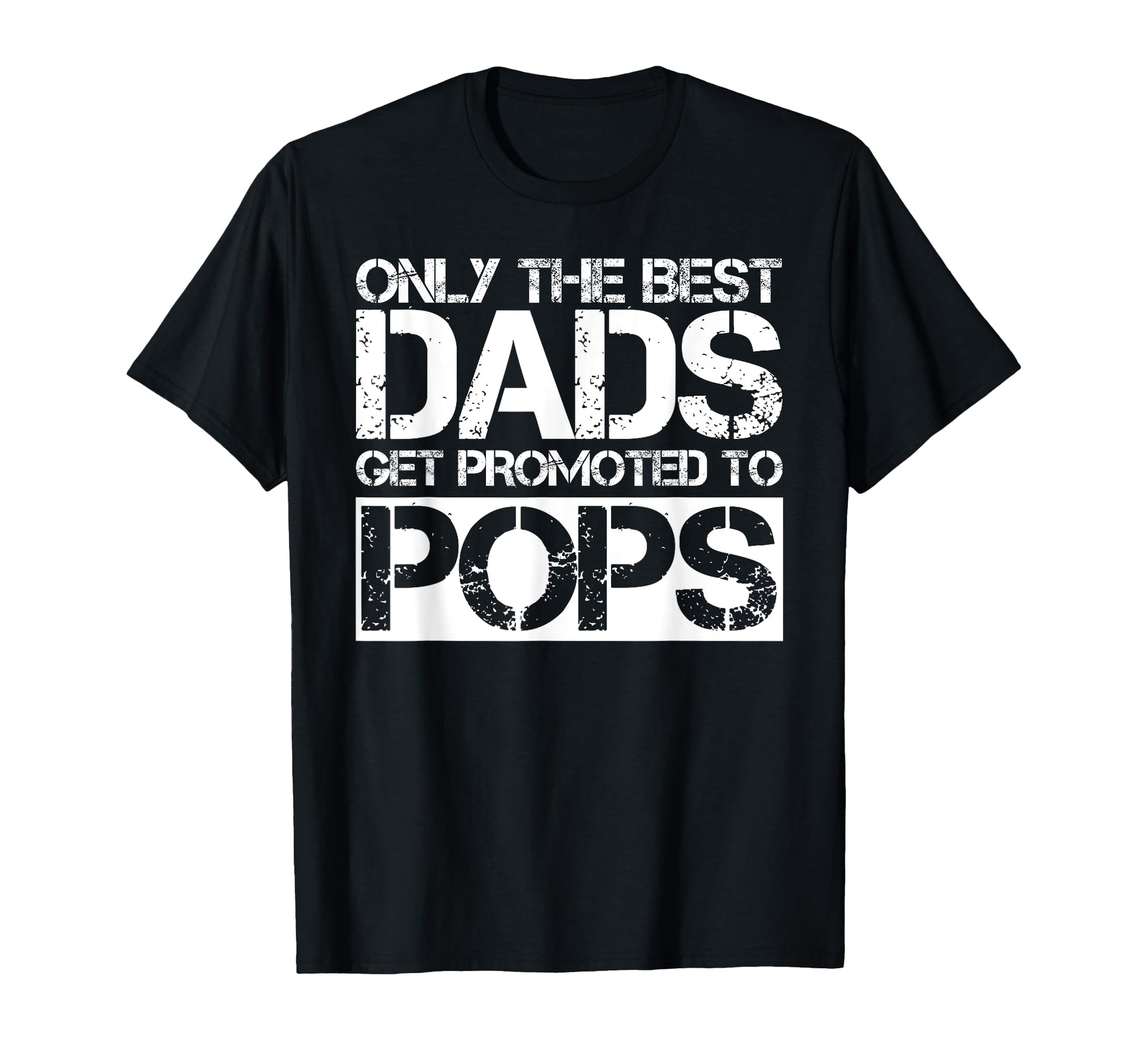 Great Dads Get Promoted To Pops Gift T-Shirt - Minimalist Print for Adults - T-Shirt, Sweatshirt, Hoodie