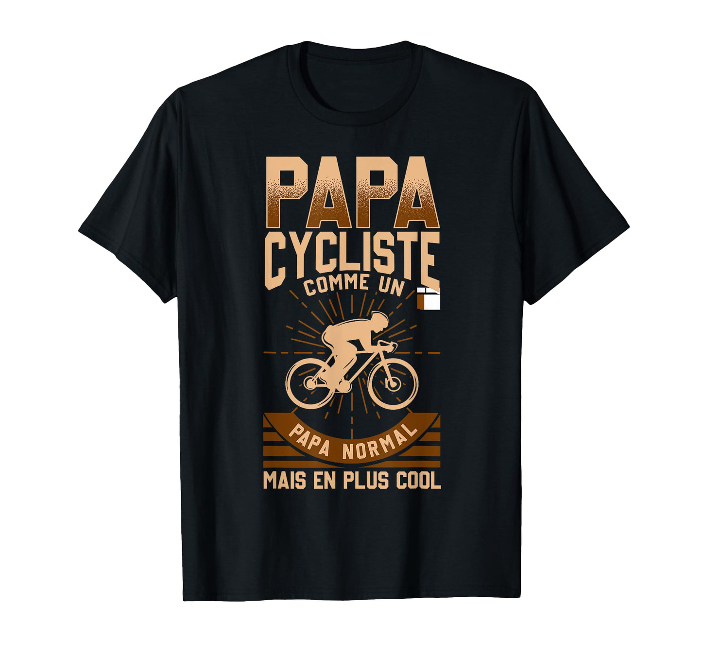 Cyclist Dad Father Bike Funny T-Shirt - Casual Everyday Wear Unisex - T-Shirt, Sweatshirt, Hoodie