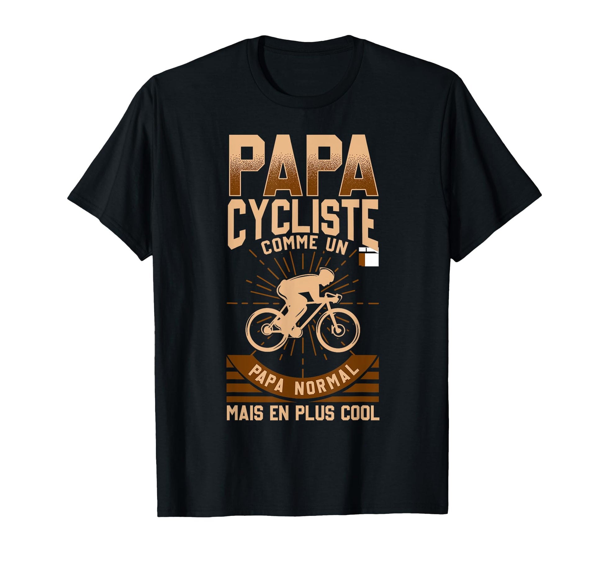 Cyclist Dad Father Bike Funny T-Shirt - Casual Everyday Wear Unisex - T-Shirt, Sweatshirt, Hoodie