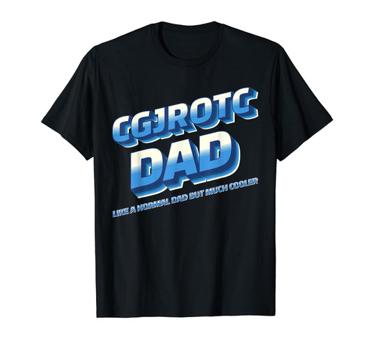 Cgjrotc Dad Mens Awesome Military T-Shirt - Streetwear Style Men Women - T-Shirt, Sweatshirt, Hoodie