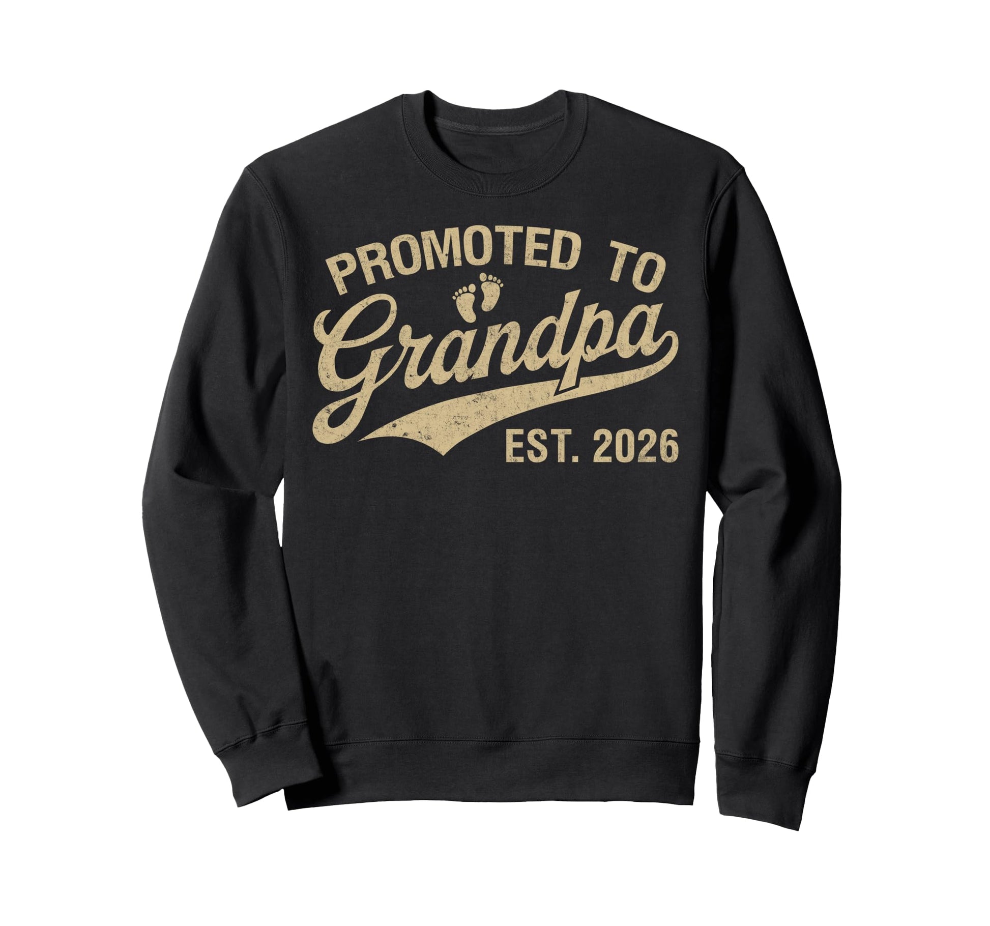Promoted To Grandpa Est 2026 Grandfather Sweatshirt - Graphic Print Unisex - T-Shirt, Sweatshirt, Hoodie