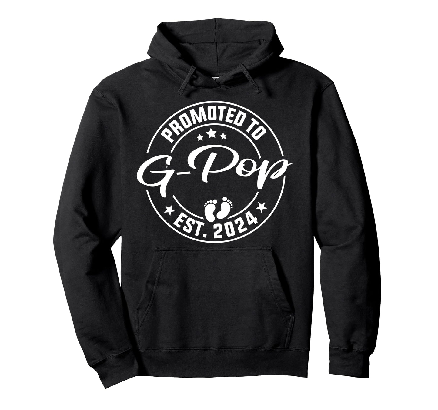 Promoted To G Pop Est 2024 New G Pop Hoodie - Custom Art Print Men Women - T-Shirt, Sweatshirt, Hoodie