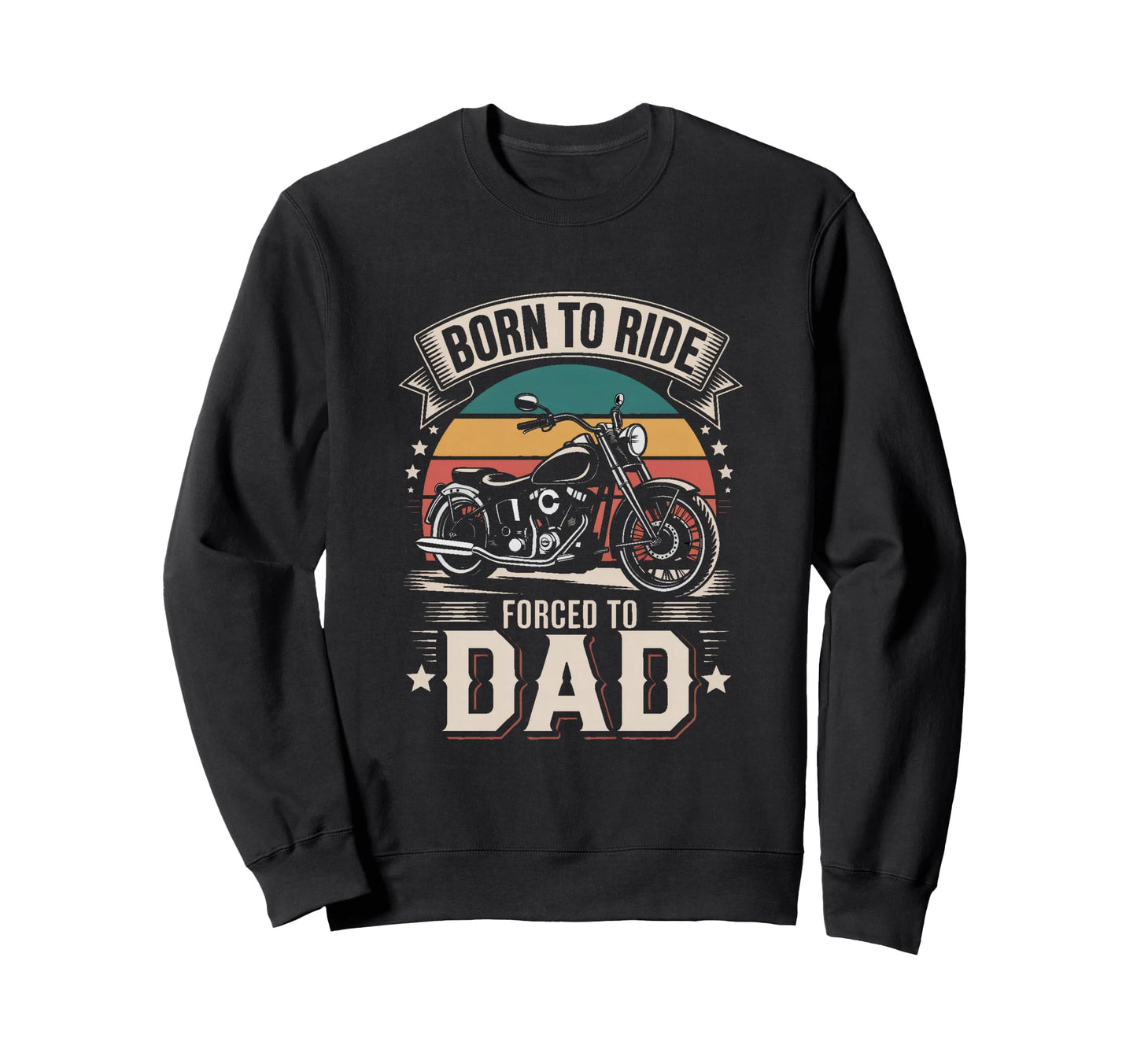 Biker Forced To Dad Father Sweatshirt - Minimalist Print Unisex - T-Shirt, Sweatshirt, Hoodie