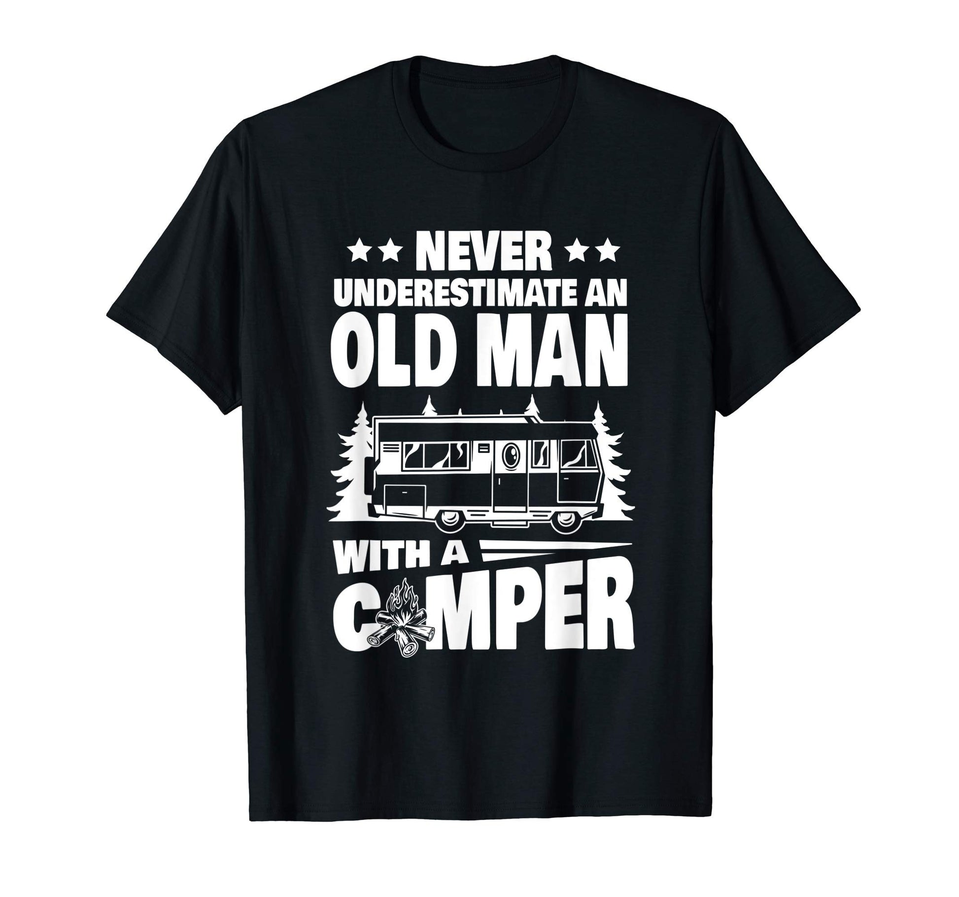 Mens Never Underestimate Old Camper T-Shirt - Fun Novelty Design Men Women - T-Shirt, Sweatshirt, Hoodie