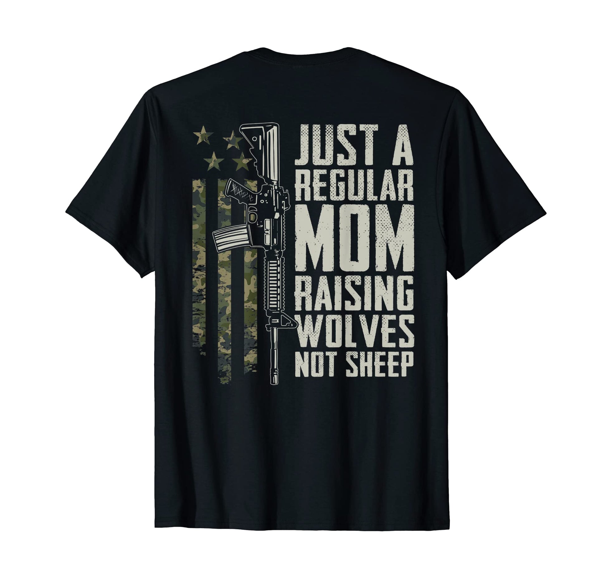 Regular Mom Raising Wolves Not Sheep T-Shirt - Unique Graphic Unisex - T-Shirt, Sweatshirt, Hoodie