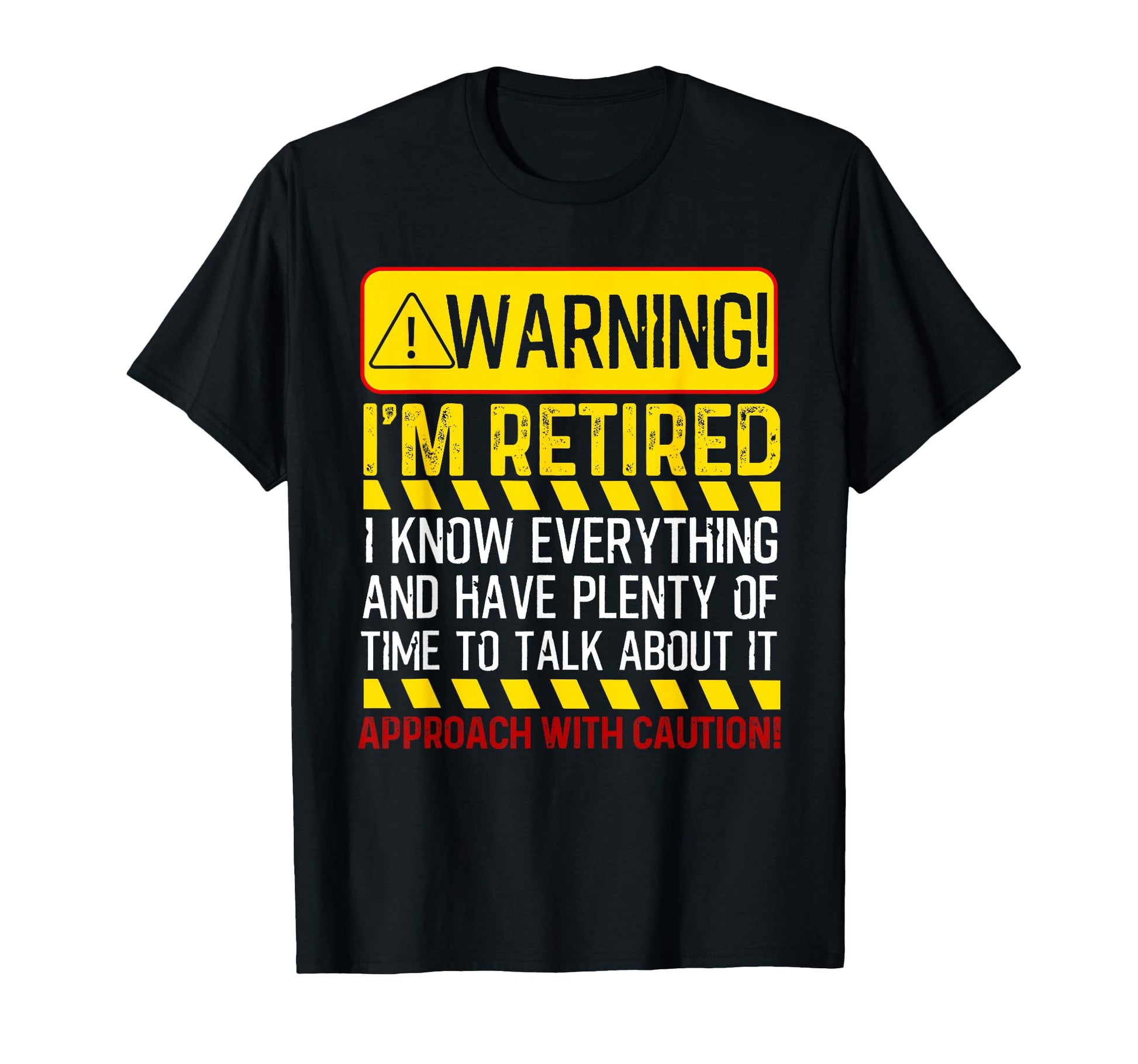 Best Retirement Novelty Dad Grandpa T-Shirt - Casual Everyday Wear Unisex - T-Shirt, Sweatshirt, Hoodie