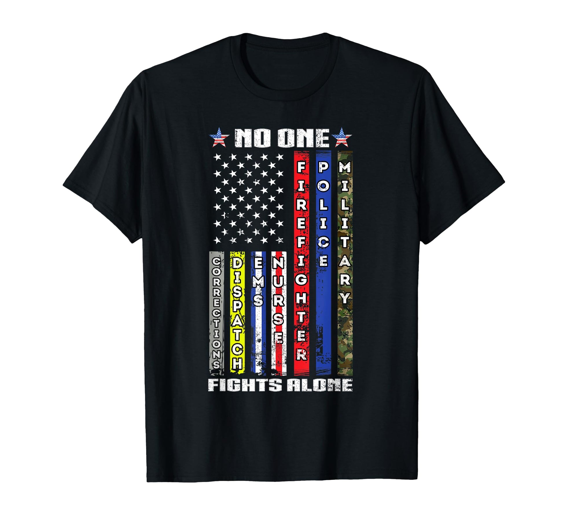 No One Military Fights Alone Patriotic T-Shirt - Custom Art Print Unisex - T-Shirt, Sweatshirt, Hoodie