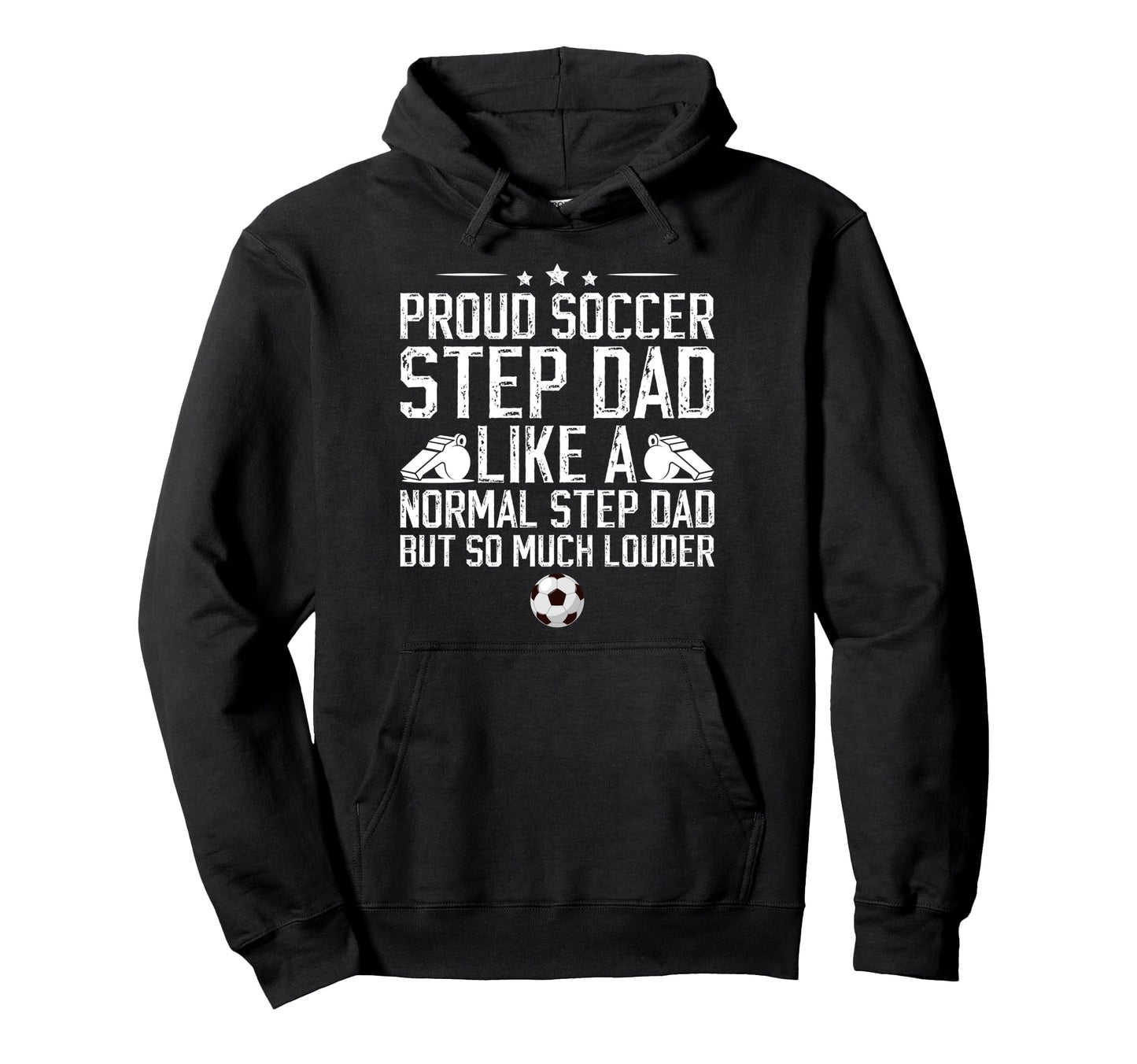 Proud Soccer Step Dad Soccer Player Step Hoodie - Aesthetic Graphic Unisex - T-Shirt, Sweatshirt, Hoodie