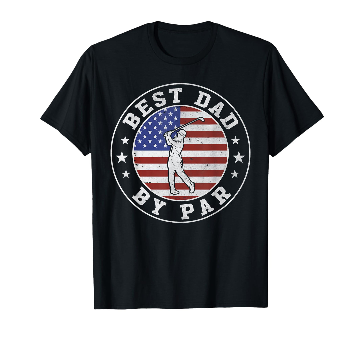 Funny Best Dad Par Golf Fathers Day T-Shirt - Fun Novelty Design Men Women - T-Shirt, Sweatshirt, Hoodie