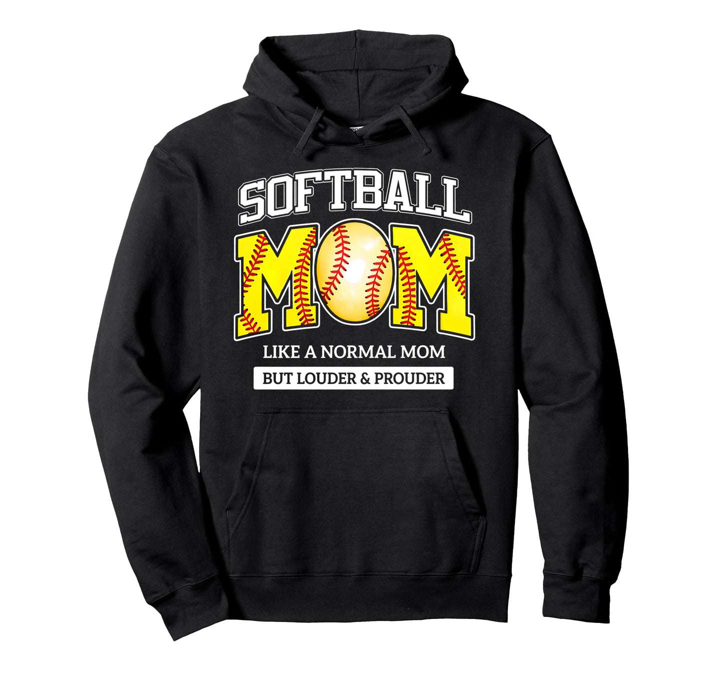 Loud And Proud Mom Life Softball Hoodie - Trendy Graphic for Adults - T-Shirt, Sweatshirt, Hoodie