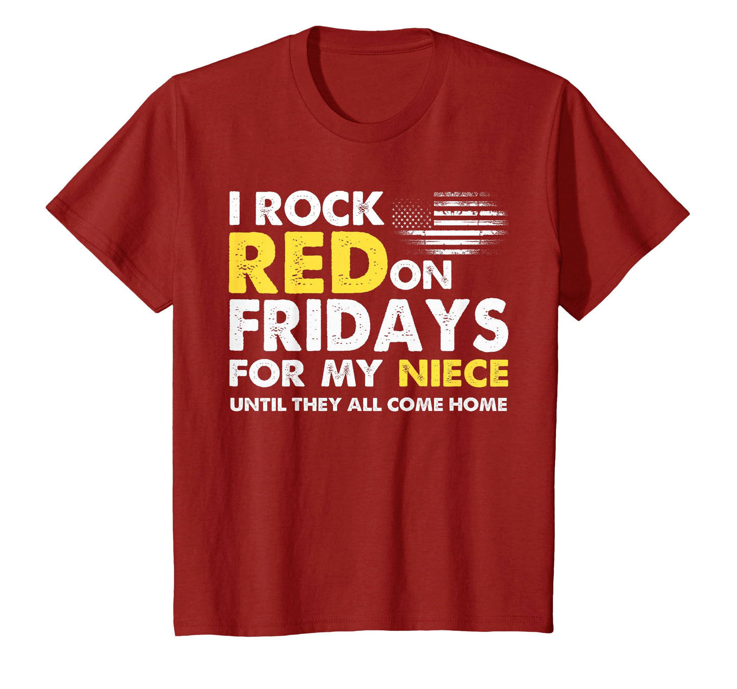 I Wear Red Fridays My Niece Remember T-Shirt - Streetwear Style Men Women - T-Shirt, Sweatshirt, Hoodie