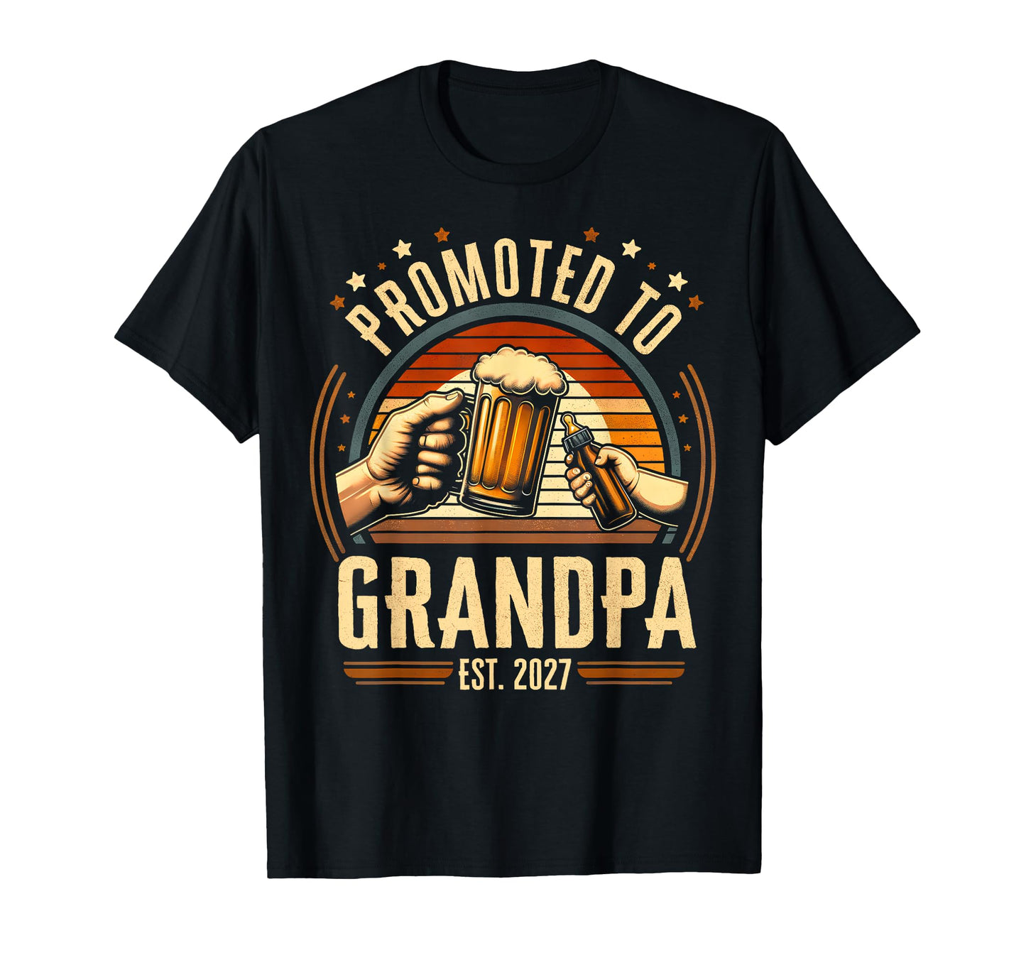 Promoted To Grandpa Est 2027 New Dad T-Shirt - Trendy Graphic Men Women - T-Shirt, Sweatshirt, Hoodie
