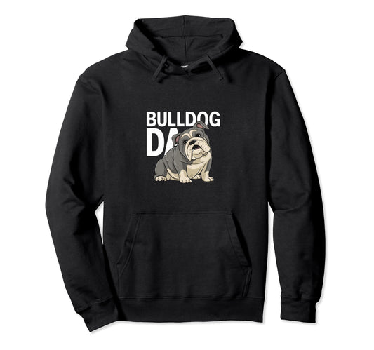 Bulldog Dad Funny English Bulldog Dog Hoodie - Minimalist Print Unisex - T-Shirt, Sweatshirt, Hoodie