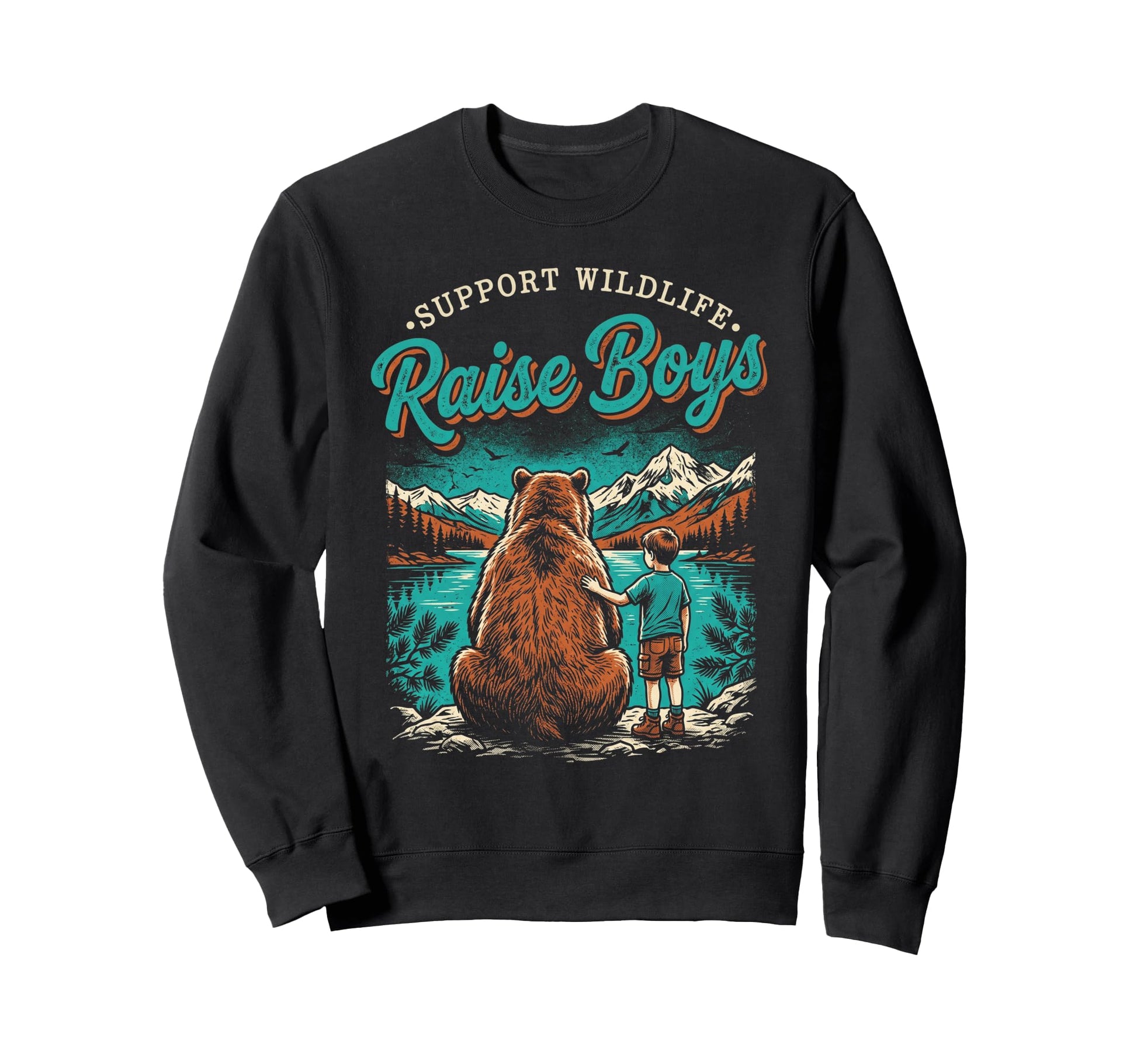 Support Wildlife Raise Funny Parent Sweatshirt - Graphic Print for Adults - T-Shirt, Sweatshirt, Hoodie