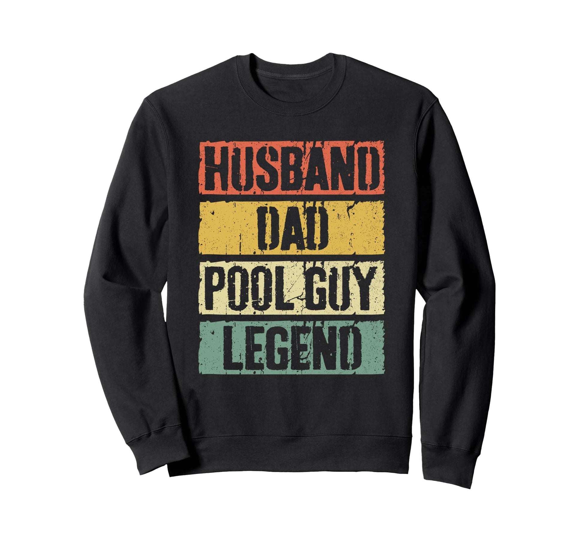 Husband Dad Pool Guy Legend Fathers Sweatshirt - Graphic Print for Adults - T-Shirt, Sweatshirt, Hoodie
