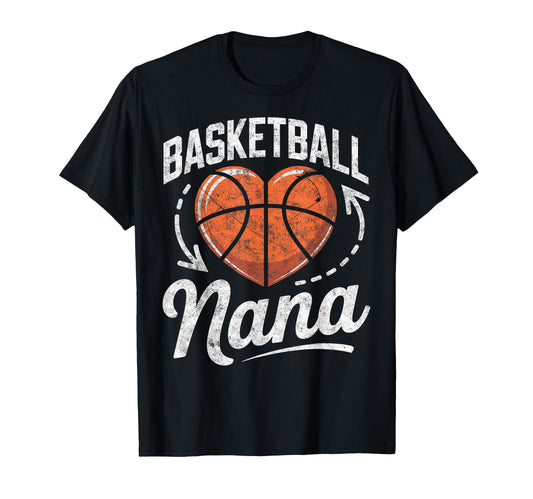 Basketball Player Nana Grandma Fan T-Shirt - Novelty Apparel for Adults - T-Shirt, Sweatshirt, Hoodie