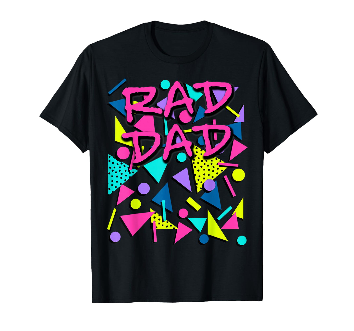 Rad Dad 80S Throwback T-Shirt - Trendy Graphic Unisex - T-Shirt, Sweatshirt, Hoodie