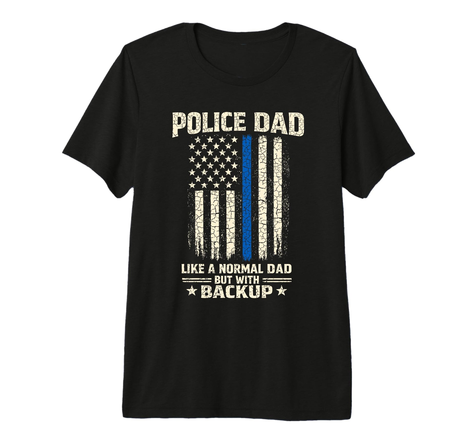 Mens Police Dad Like Normal Dad But T-Shirt - Streetwear Style Unisex - T-Shirt, Sweatshirt, Hoodie