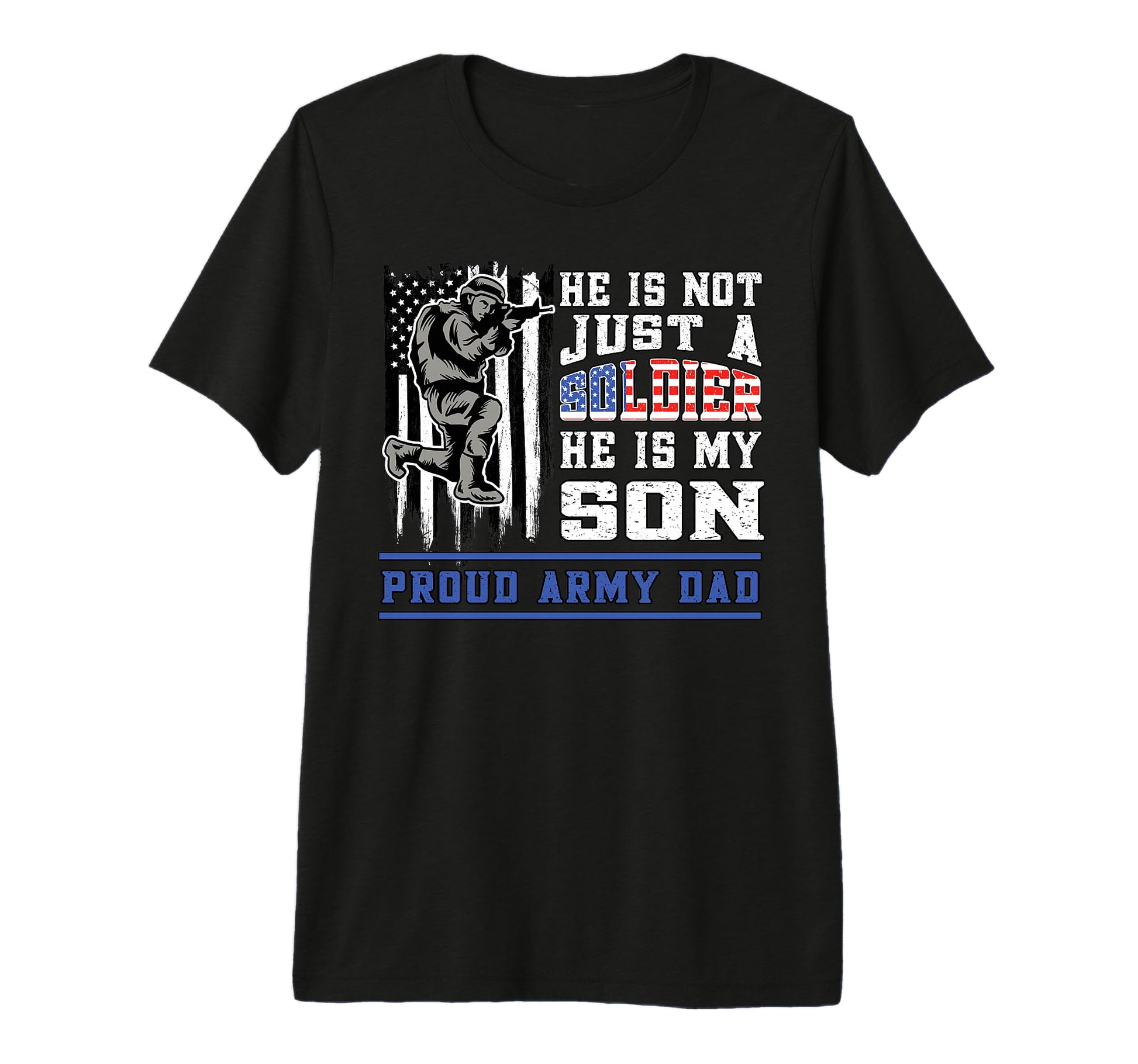 Mens Proud Army Dad Soldier Son T-Shirt - Novelty Apparel Men Women - T-Shirt, Sweatshirt, Hoodie