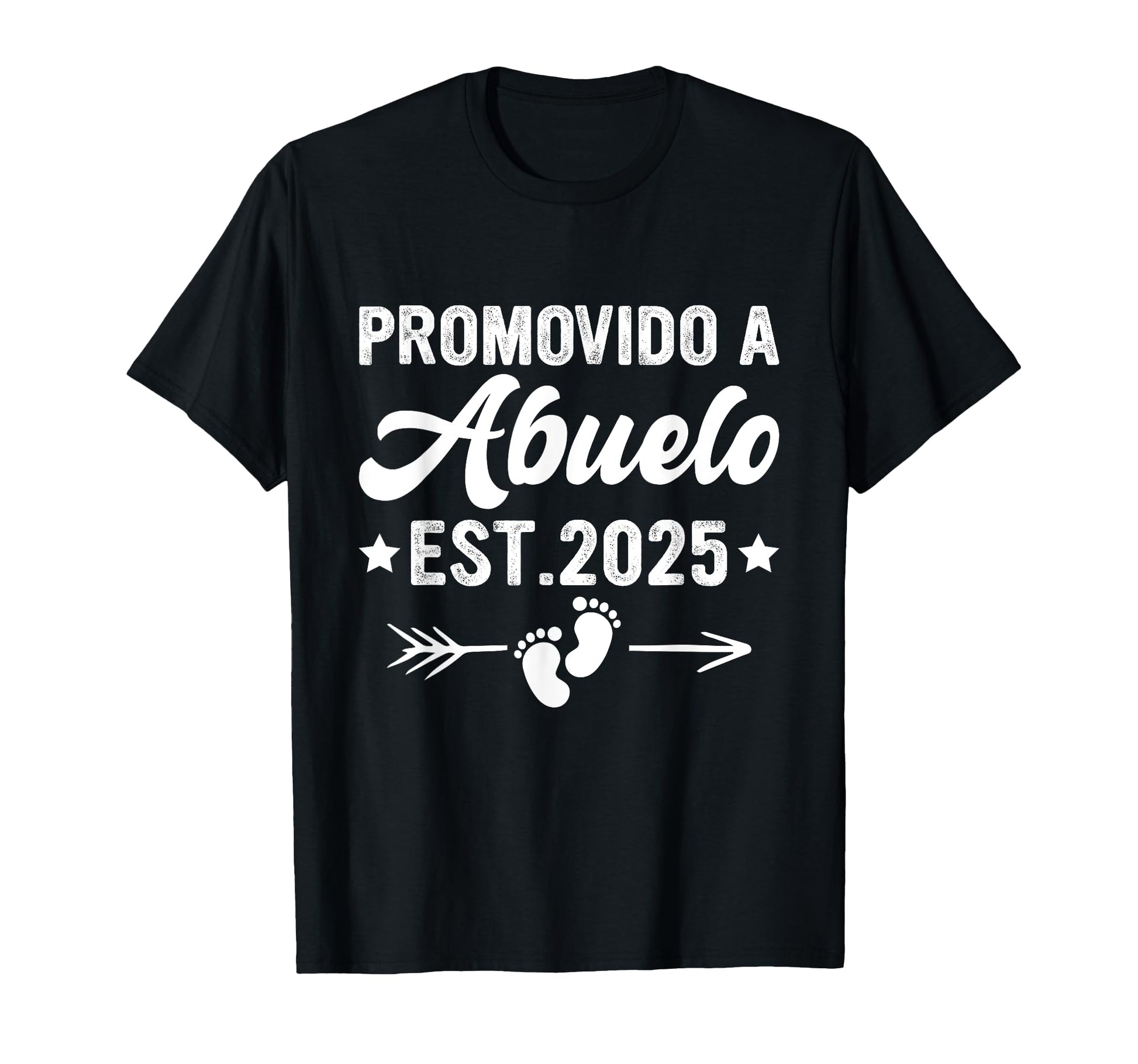 Promovido Abuelo 2025 Spanish T-Shirt - Casual Everyday Wear Men Women - T-Shirt, Sweatshirt, Hoodie