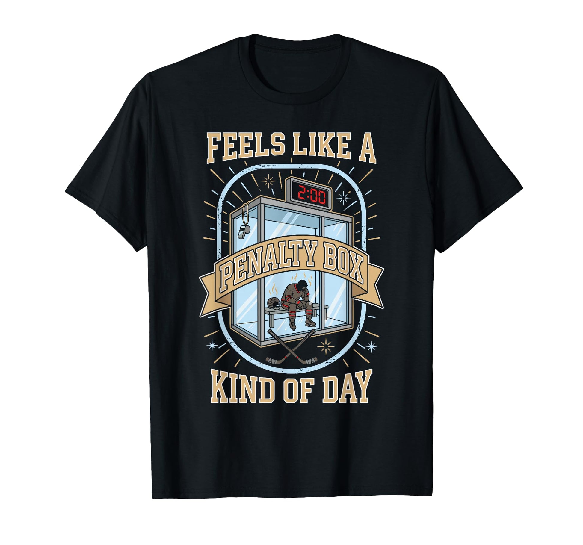 Feels Like Penalty Box Kind Day Hockey T-Shirt - Trendy Graphic Unisex - T-Shirt, Sweatshirt, Hoodie