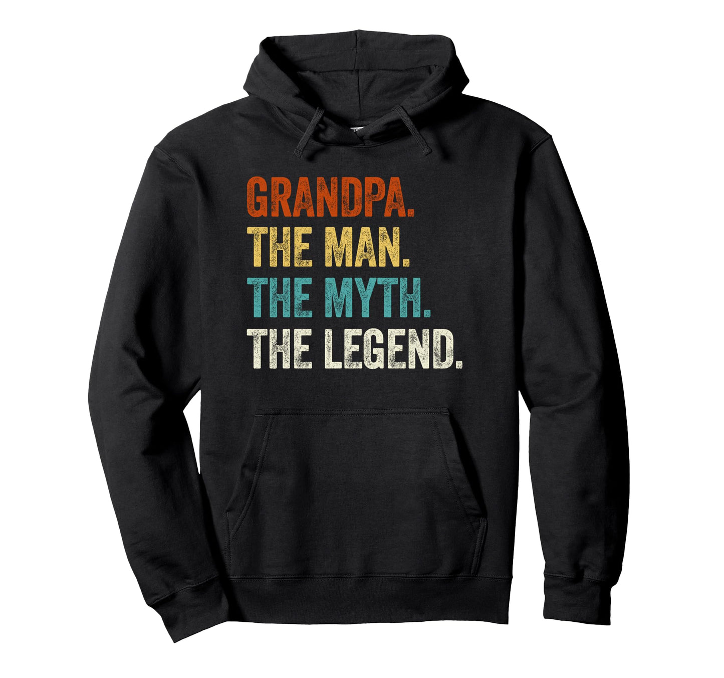Grandpa Myth Legend Funny Fathers Hoodie - Casual Everyday Wear for Adults - T-Shirt, Sweatshirt, Hoodie