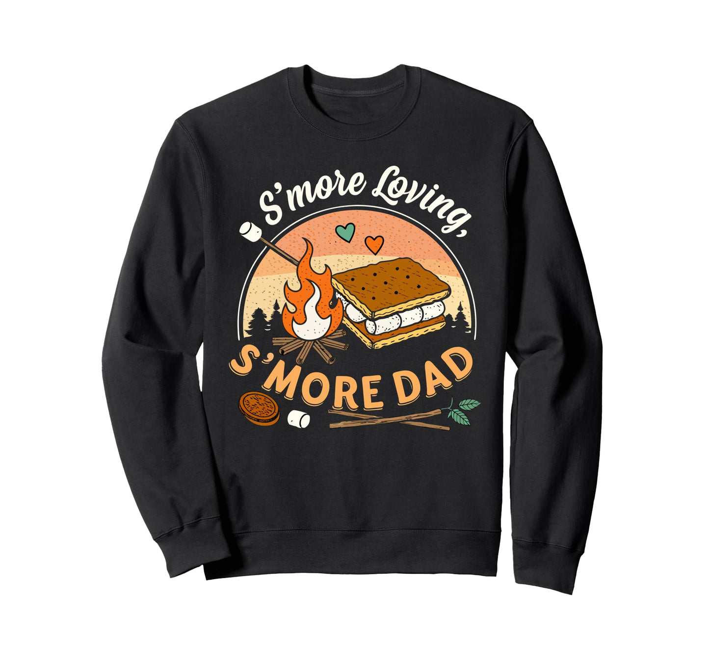 Smore Loving Smore Dad Fathers Day Sweatshirt - Novelty Apparel for Adults - T-Shirt, Sweatshirt, Hoodie