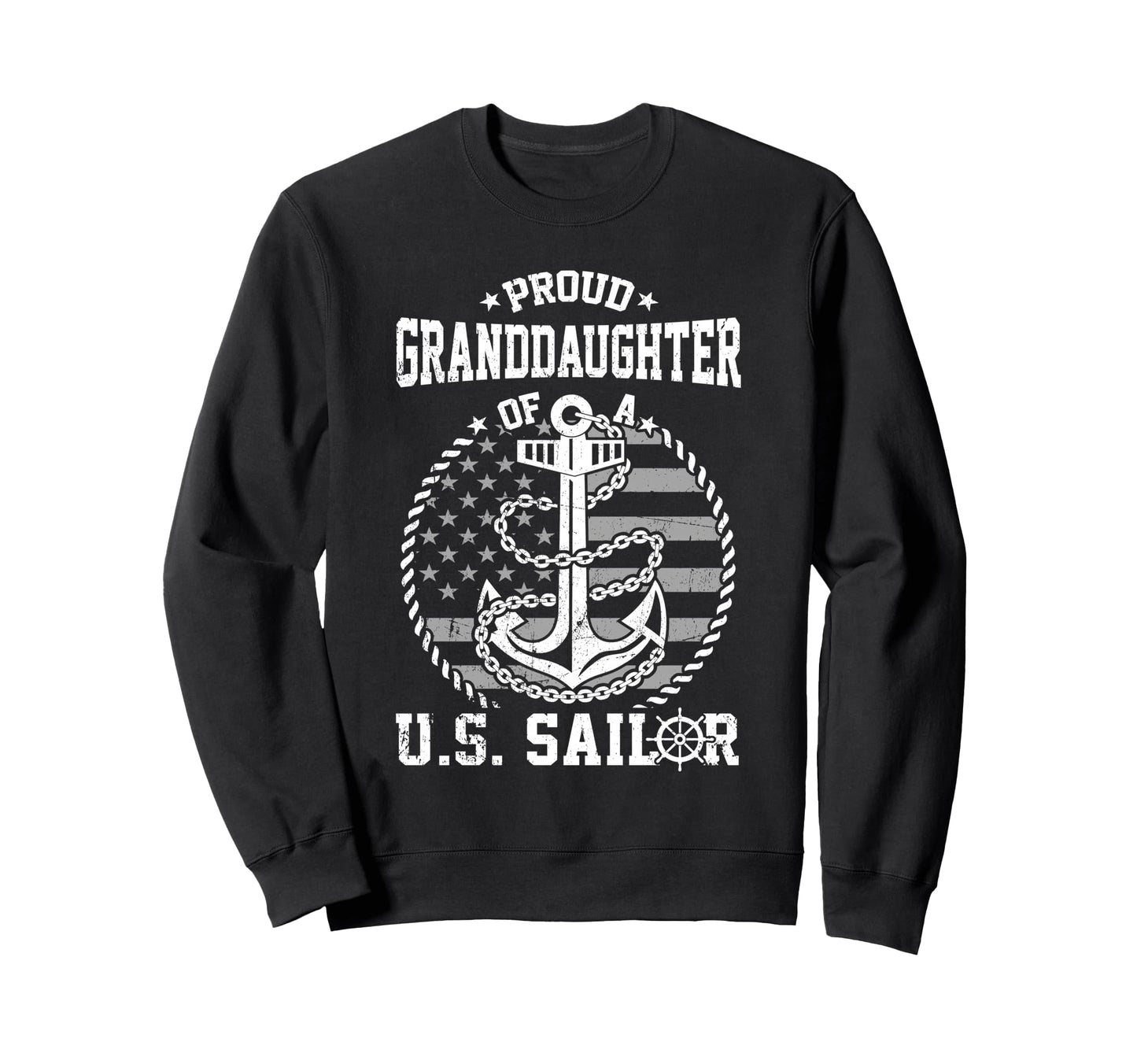 Proud Granddaughter Us Sailor Flag Sweatshirt - Unique Graphic Men Women - T-Shirt, Sweatshirt, Hoodie