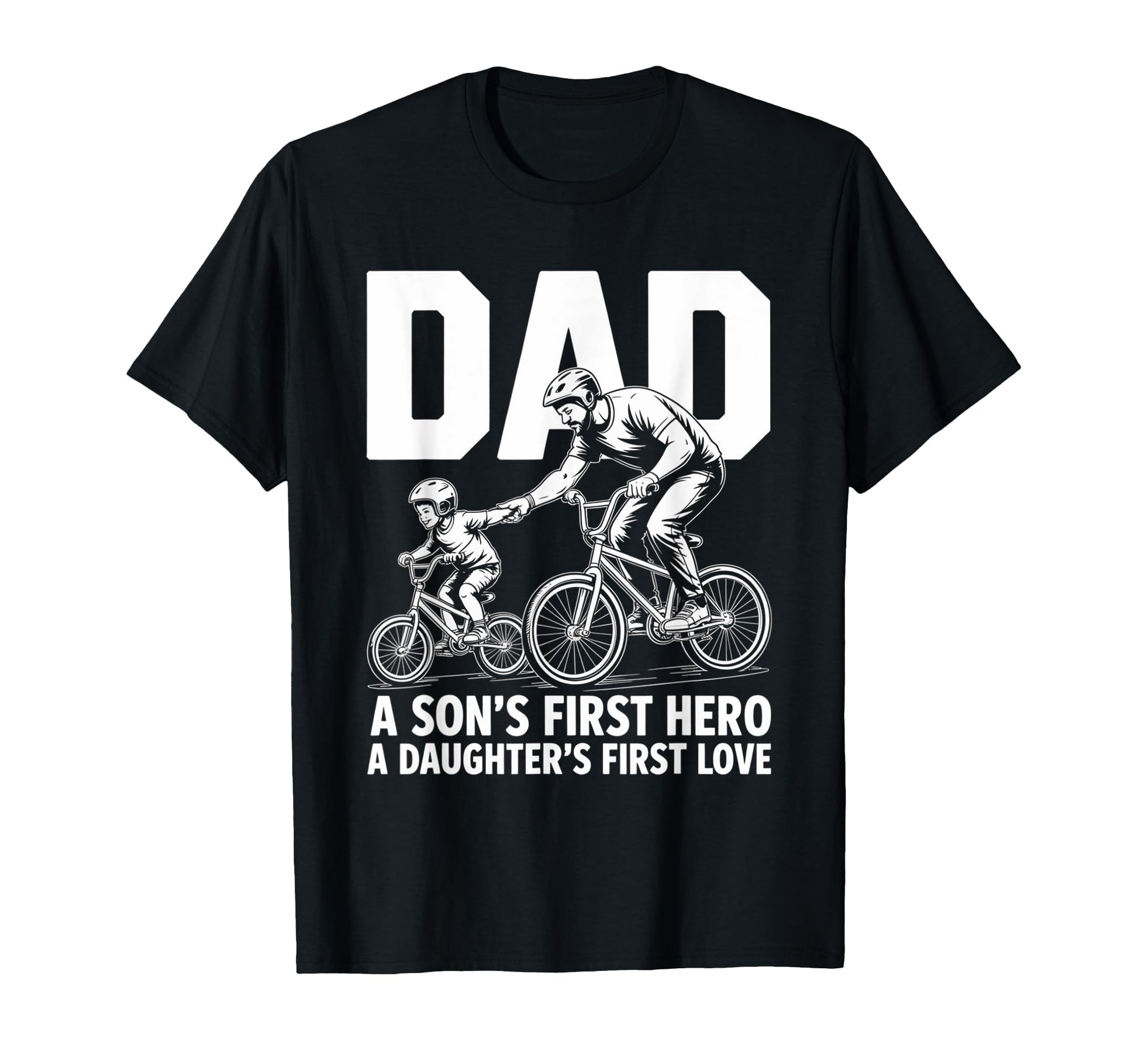 Dad Sons First Hero Daughters Love Bike Mx T-Shirt - Trendy Graphic Unisex - T-Shirt, Sweatshirt, Hoodie
