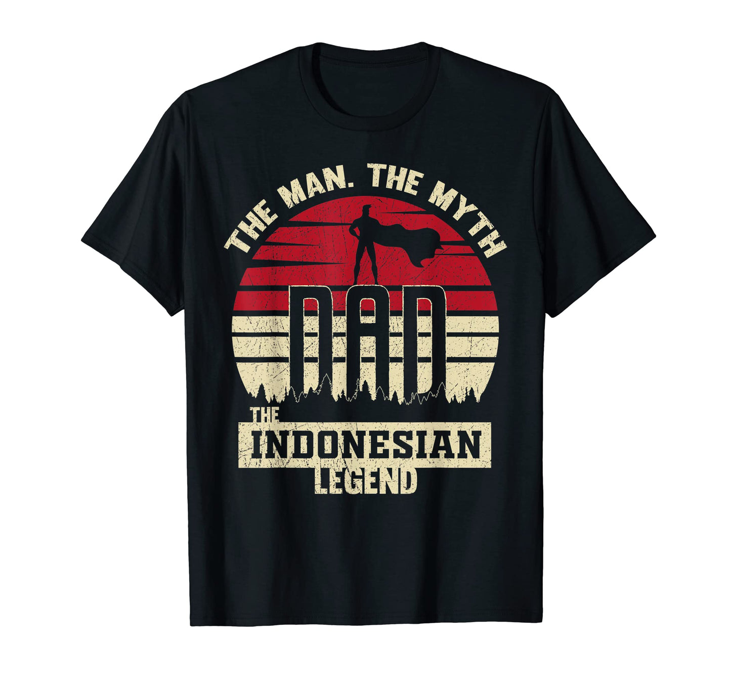 Myth Indonesian Legend Dad T-Shirt - Custom Art Print for Adults - T-Shirt, Sweatshirt, Hoodie