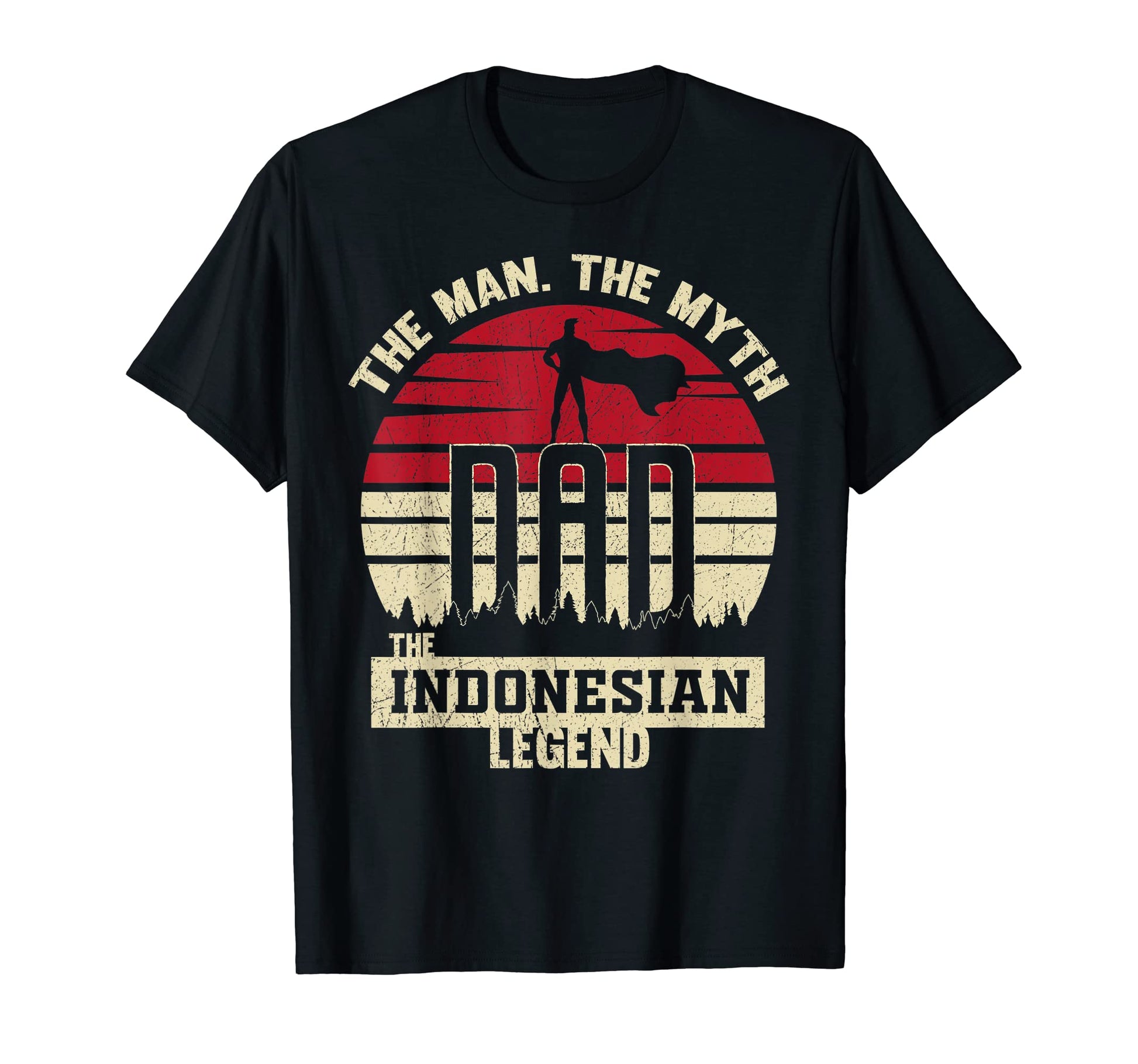 Myth Indonesian Legend Dad T-Shirt - Custom Art Print for Adults - T-Shirt, Sweatshirt, Hoodie