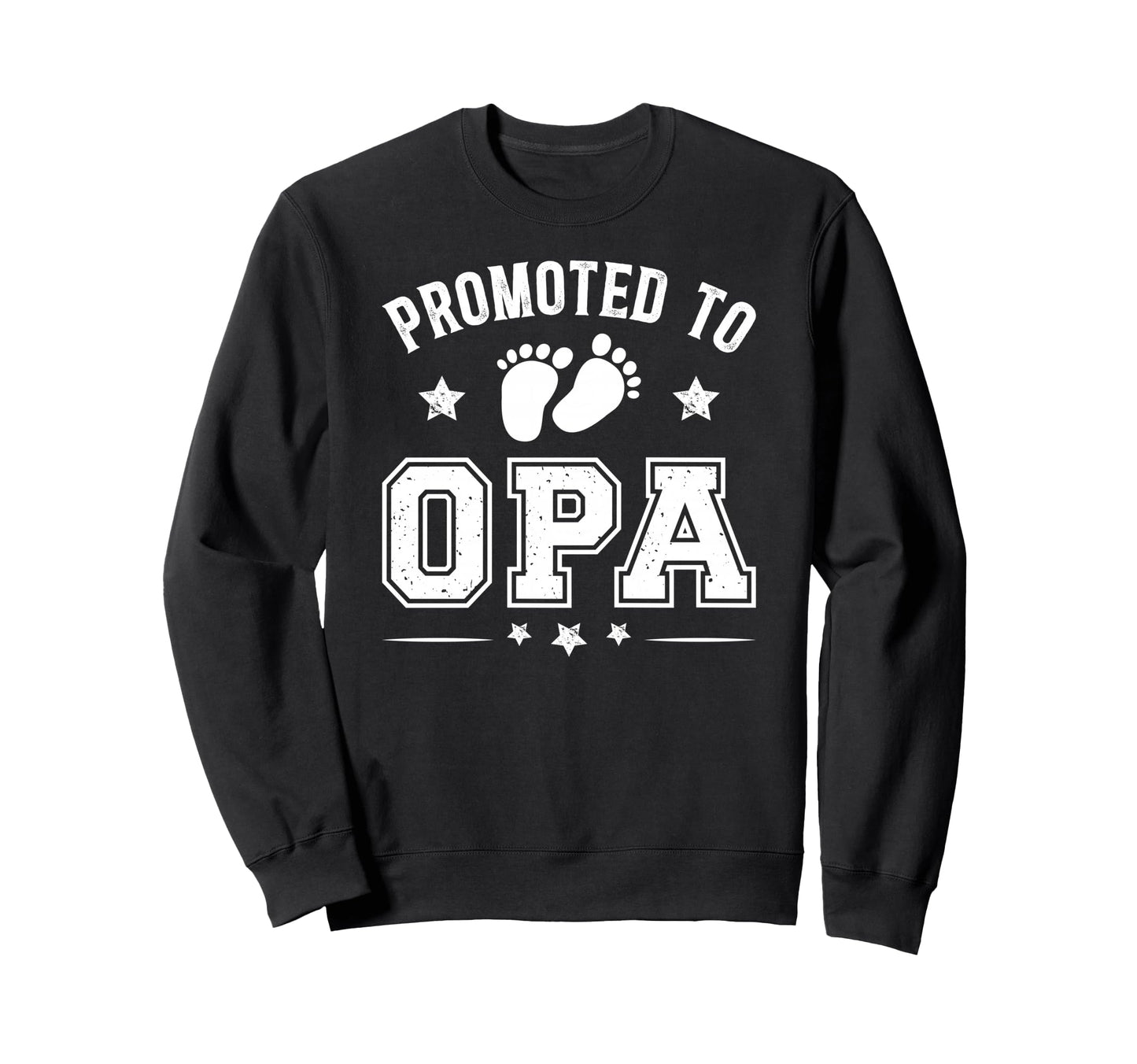 Promoted To Opa Future Opa Grandpa Sweatshirt - Novelty Apparel Unisex - T-Shirt, Sweatshirt, Hoodie