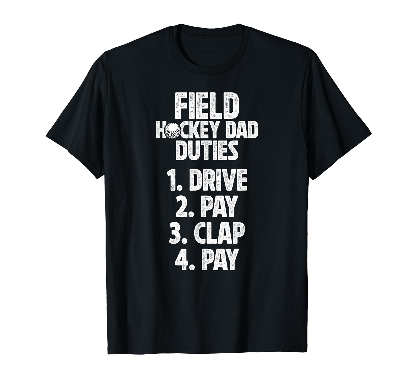 Field Hockey Dad Duties Dad Field Hockey T-Shirt - Minimalist Print Unisex - T-Shirt, Sweatshirt, Hoodie