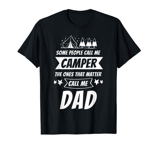 Camping Dad Camper Rv Vacation Camping T-Shirt - Graphic Print Unisex - T-Shirt, Sweatshirt, Hoodie