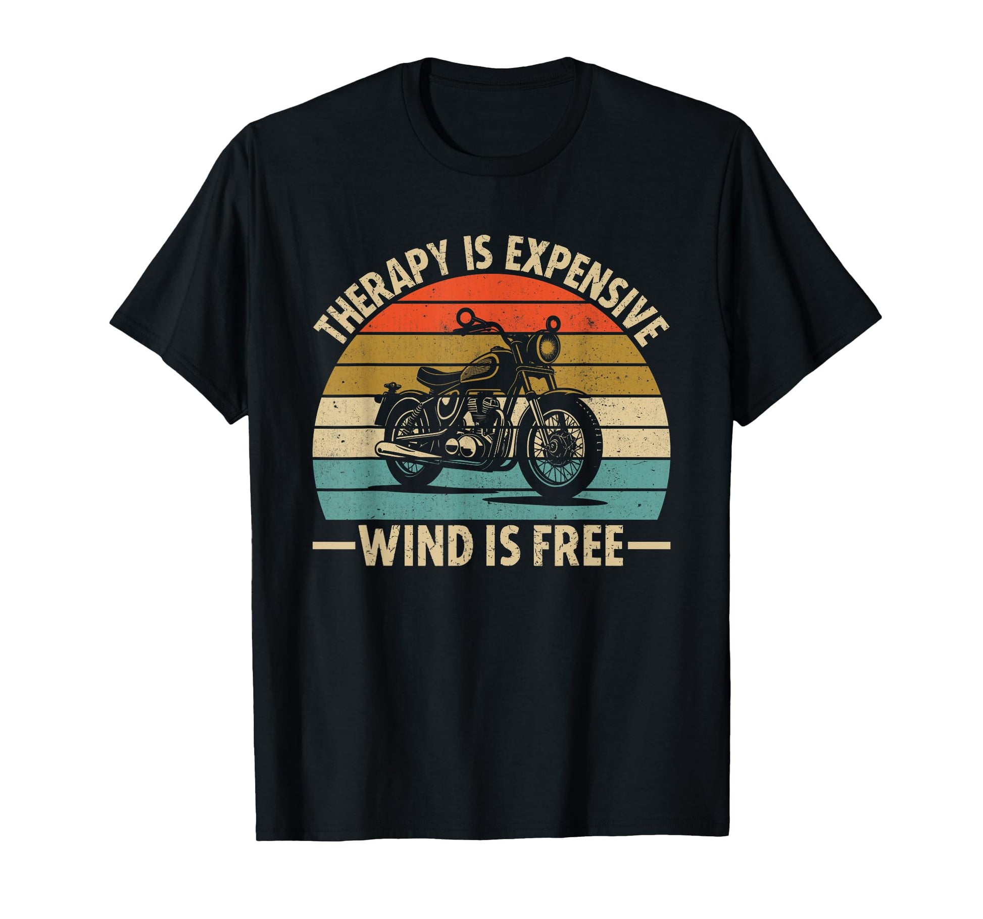 Therapy Is Expensive Wind Is Free T-Shirt - Streetwear Style Men Women - T-Shirt, Sweatshirt, Hoodie