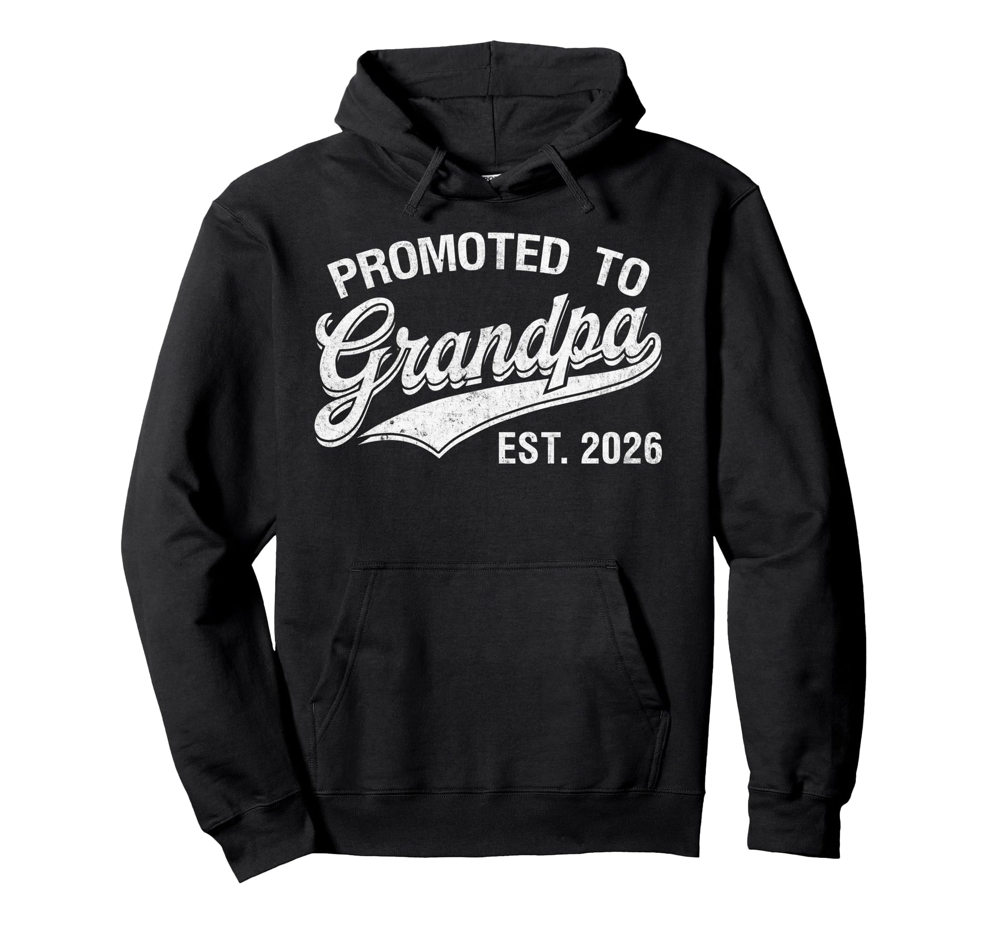 Promoted To Grandpa Est 2026 Grandparents Hoodie - Novelty Apparel Unisex - T-Shirt, Sweatshirt, Hoodie
