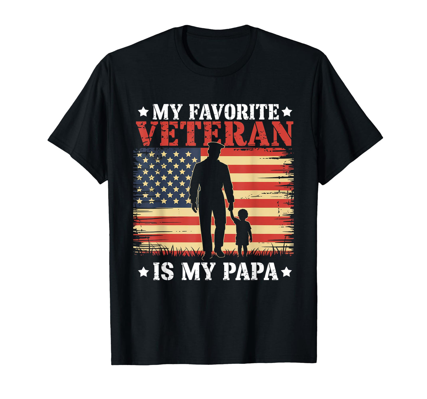 Veteran Military My Favorite Veteran Is T-Shirt - Unique Graphic Men Women - T-Shirt, Sweatshirt, Hoodie