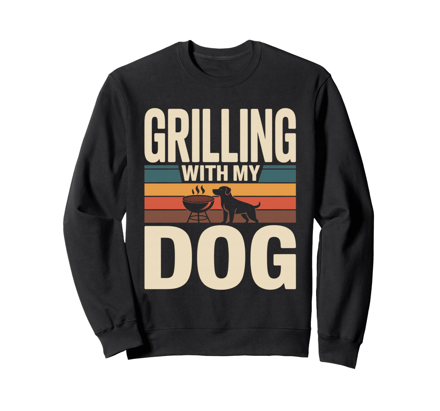 Grilling My Dog Funny Bbq Cookout Sweatshirt - Minimalist Print Unisex - T-Shirt, Sweatshirt, Hoodie