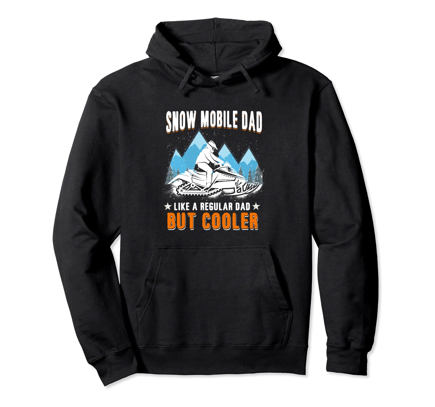 Snowmobiling Snowmobile Dad Like Hoodie - Aesthetic Graphic Men Women - T-Shirt, Sweatshirt, Hoodie