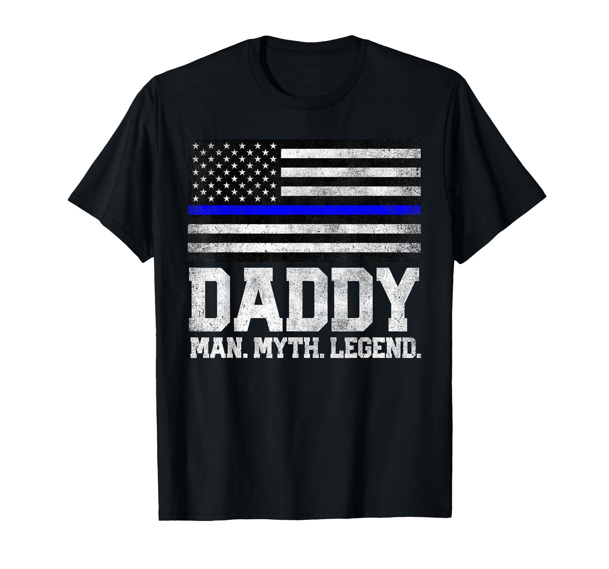 Daddy Dad Myth Legend 4Th July Fathers T-Shirt - Aesthetic Graphic Unisex - T-Shirt, Sweatshirt, Hoodie