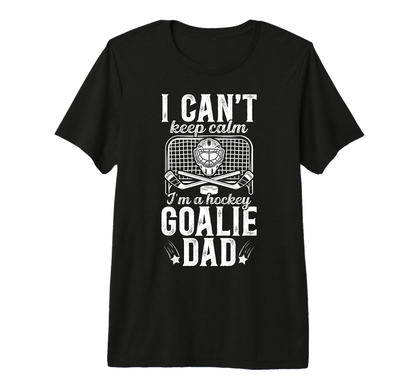 Mens Im Hockey Goalie Dad Ice Hockey T-Shirt - Unique Graphic Men Women - T-Shirt, Sweatshirt, Hoodie