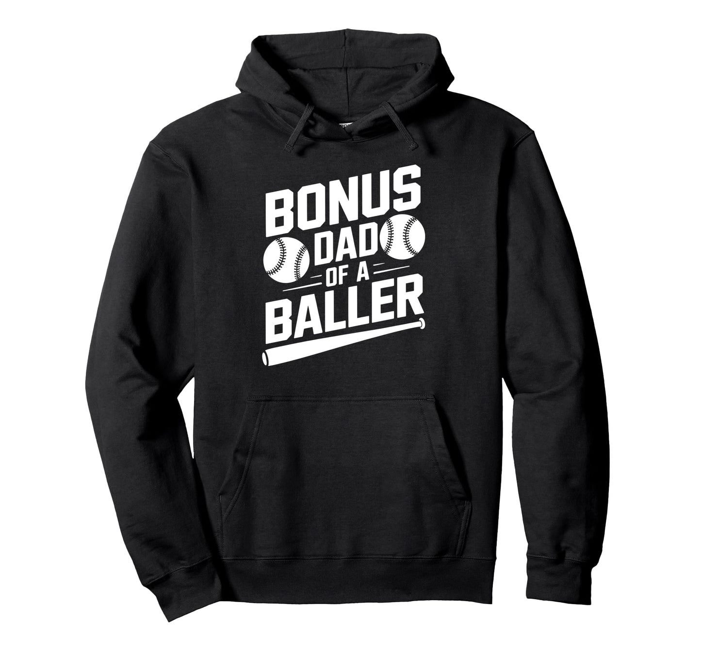 Bonus Dad Baller Baseball Step Hoodie - Casual Everyday Wear for Adults - T-Shirt, Sweatshirt, Hoodie